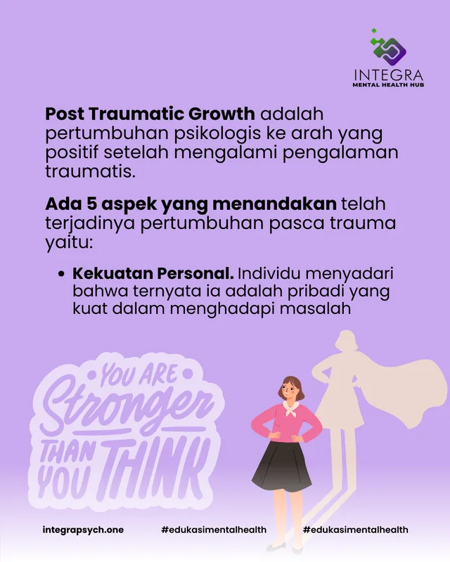 Apa itu Pertumbuhan Pasca Trauma (Post Traumatic Growth) ?