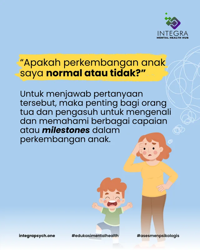 Kenali Tumbuh Kembang Anak Anda!