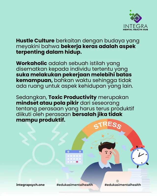 Toxic Productivity: Kenali dan Atasi!