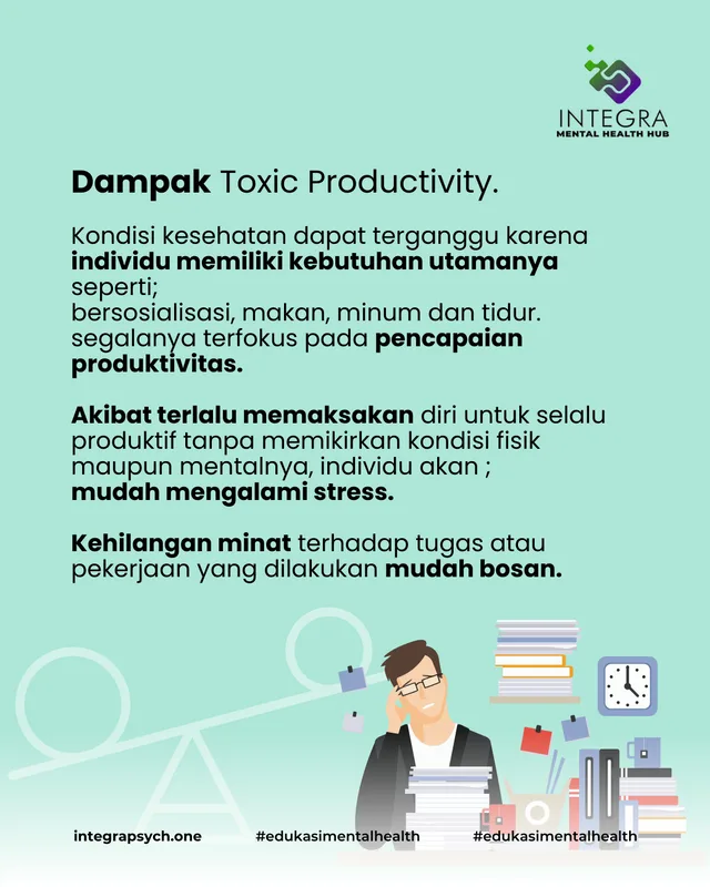 Toxic Productivity: Kenali dan Atasi!